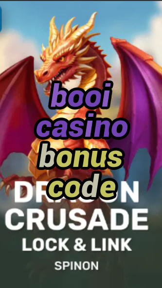 booi casino bonus code-fqqjrm9vrme7zzjgfjql.com